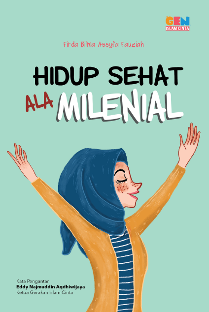 Hidup Sehat ala Milenial